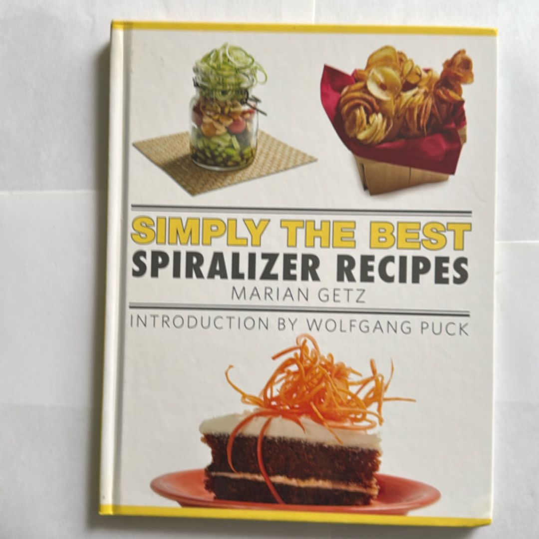 Simply the Best Spiralizer Recipes
