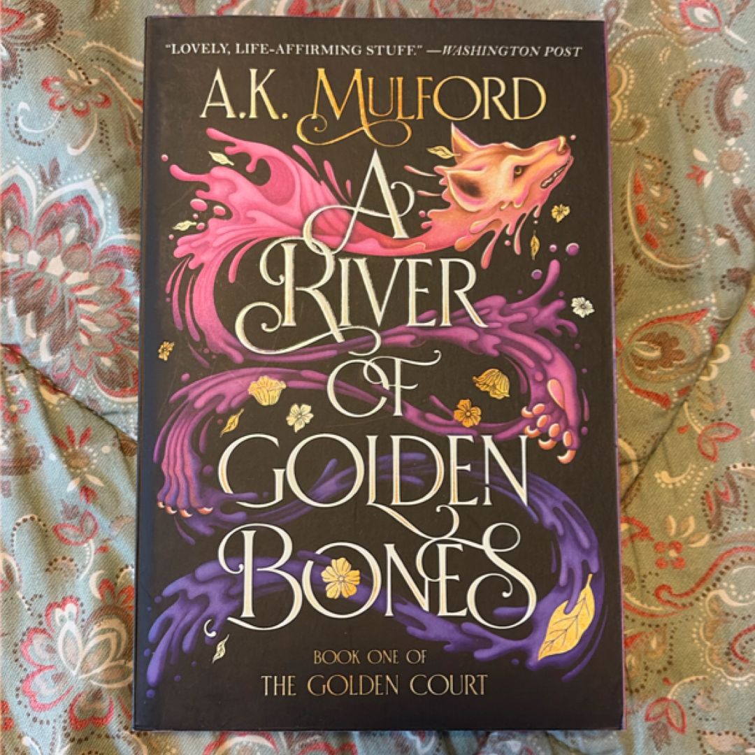 A River of Golden Bones