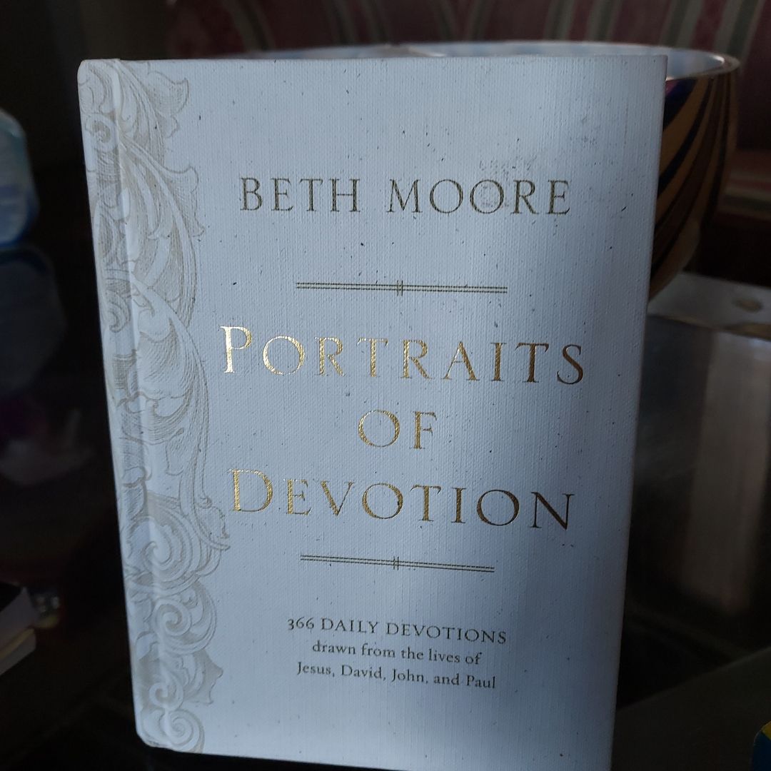 Portraits of Devotion by Beth Moore