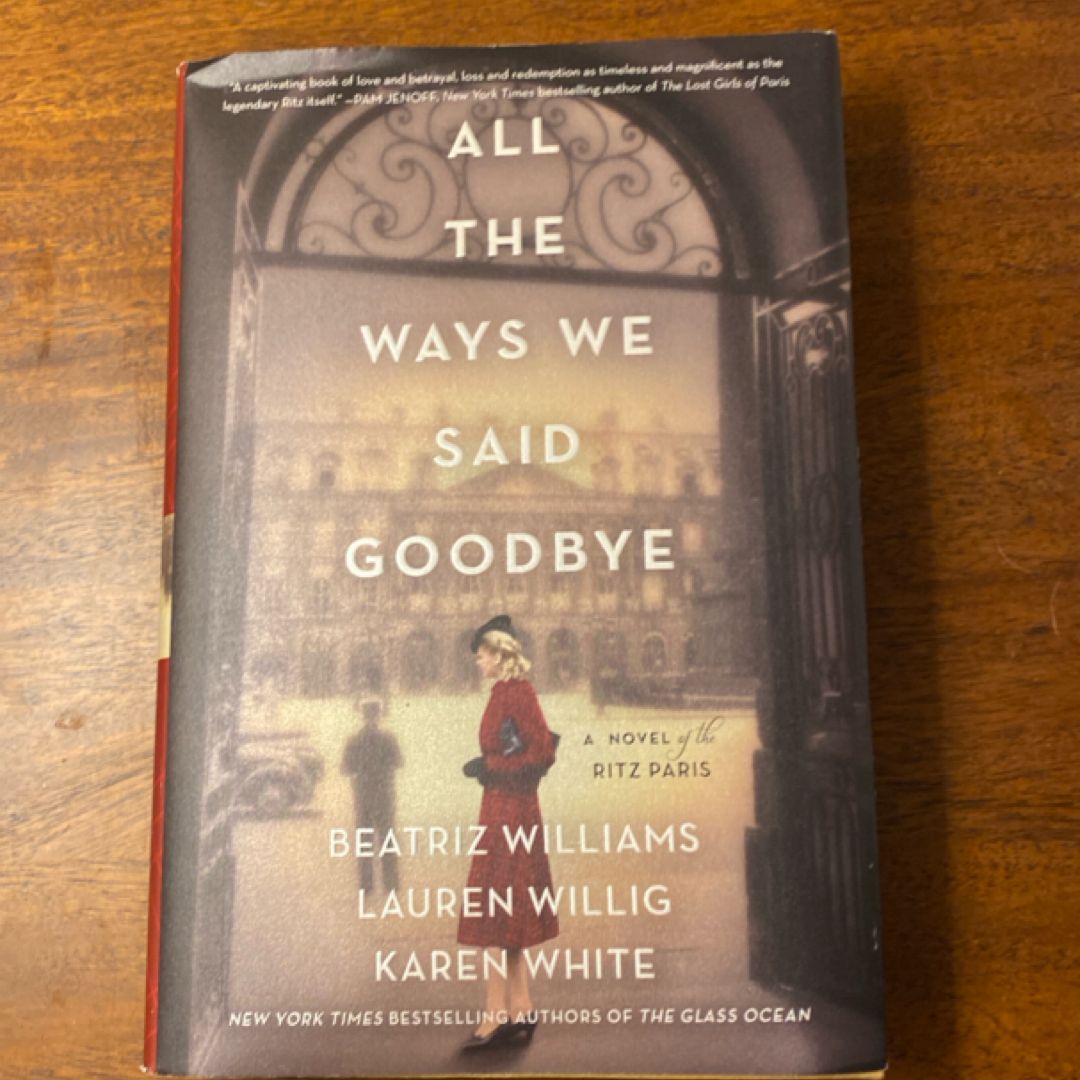 All the Ways We Said Goodbye