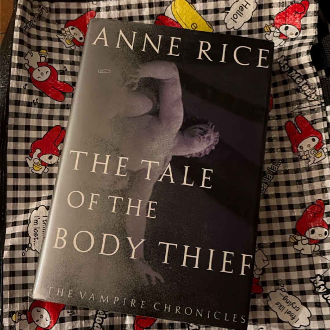 The Tale of the Body Thief