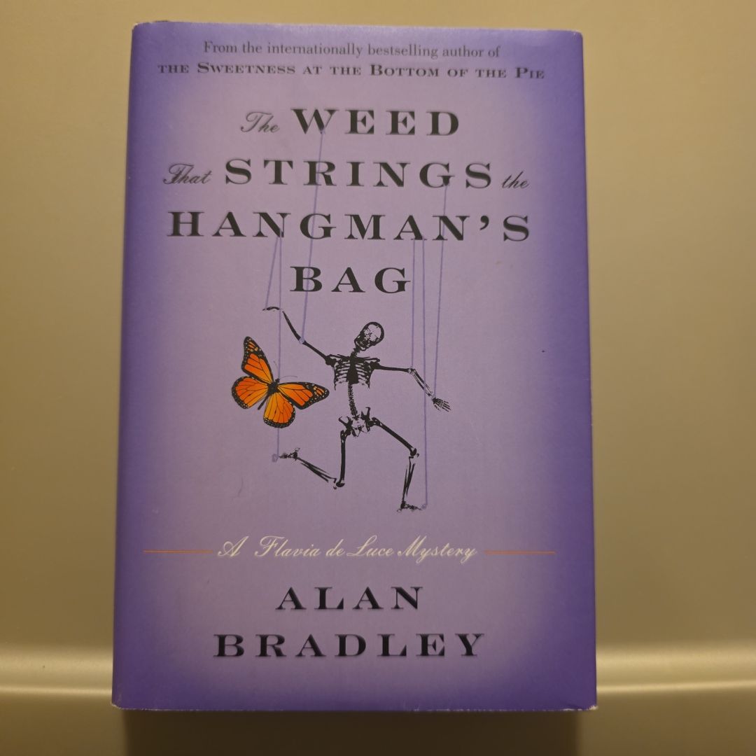 The Weed That Strings the Hangman's Bag