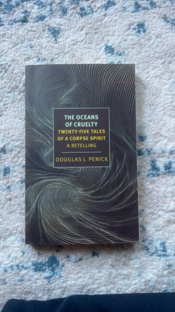 The Oceans of Cruelty: Twenty-Five Tales of a Corpse-Spirit