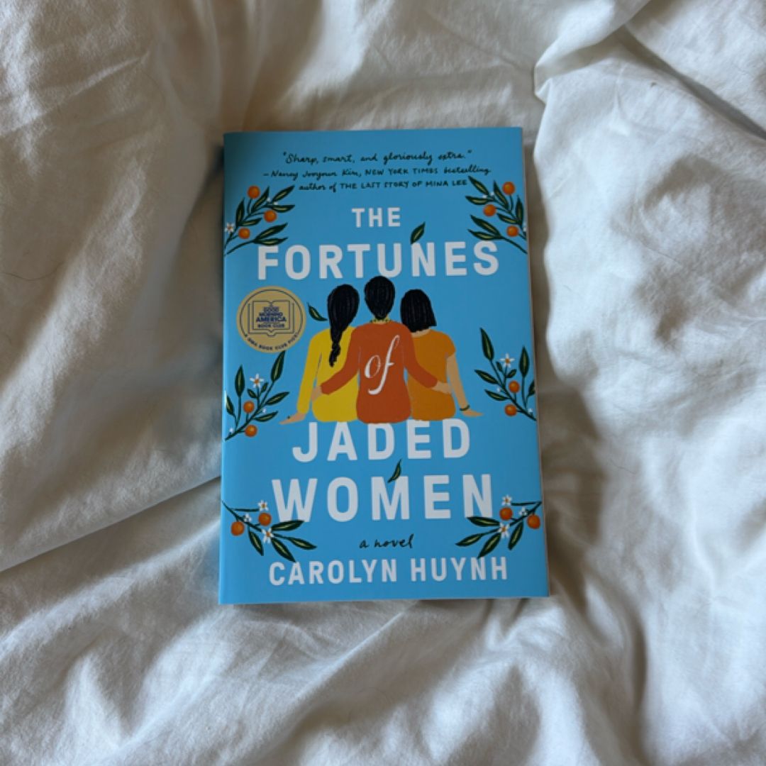 The Fortunes of Jaded Women