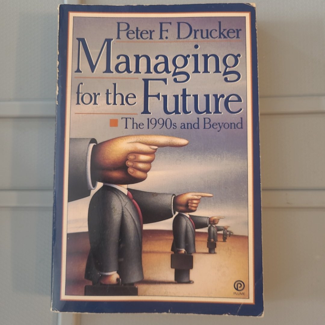 Managing for the Future