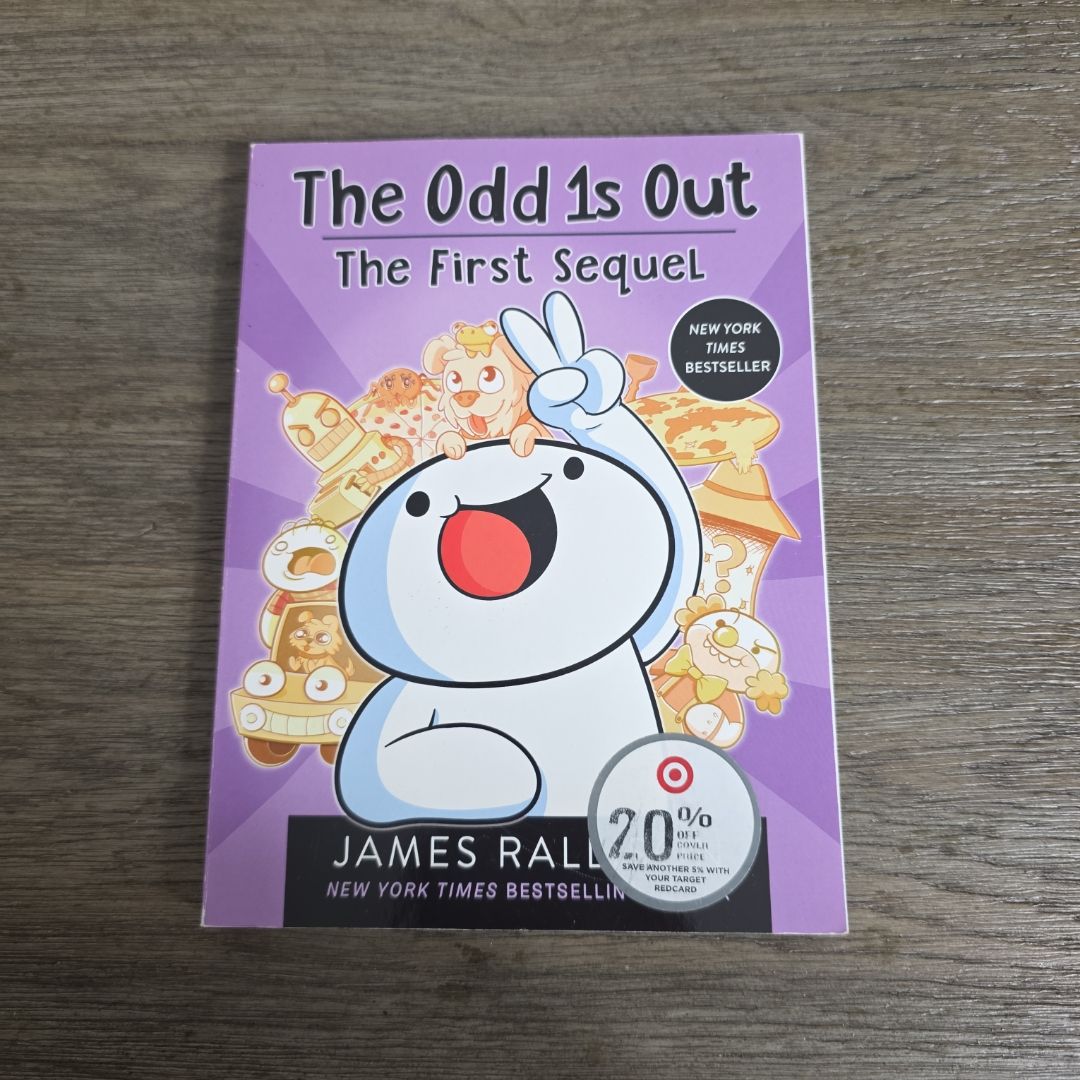 The Odd 1s Out: the First Sequel by James Rallison