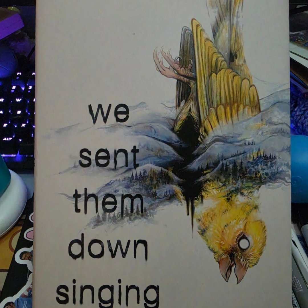 We Sent Them down Singing