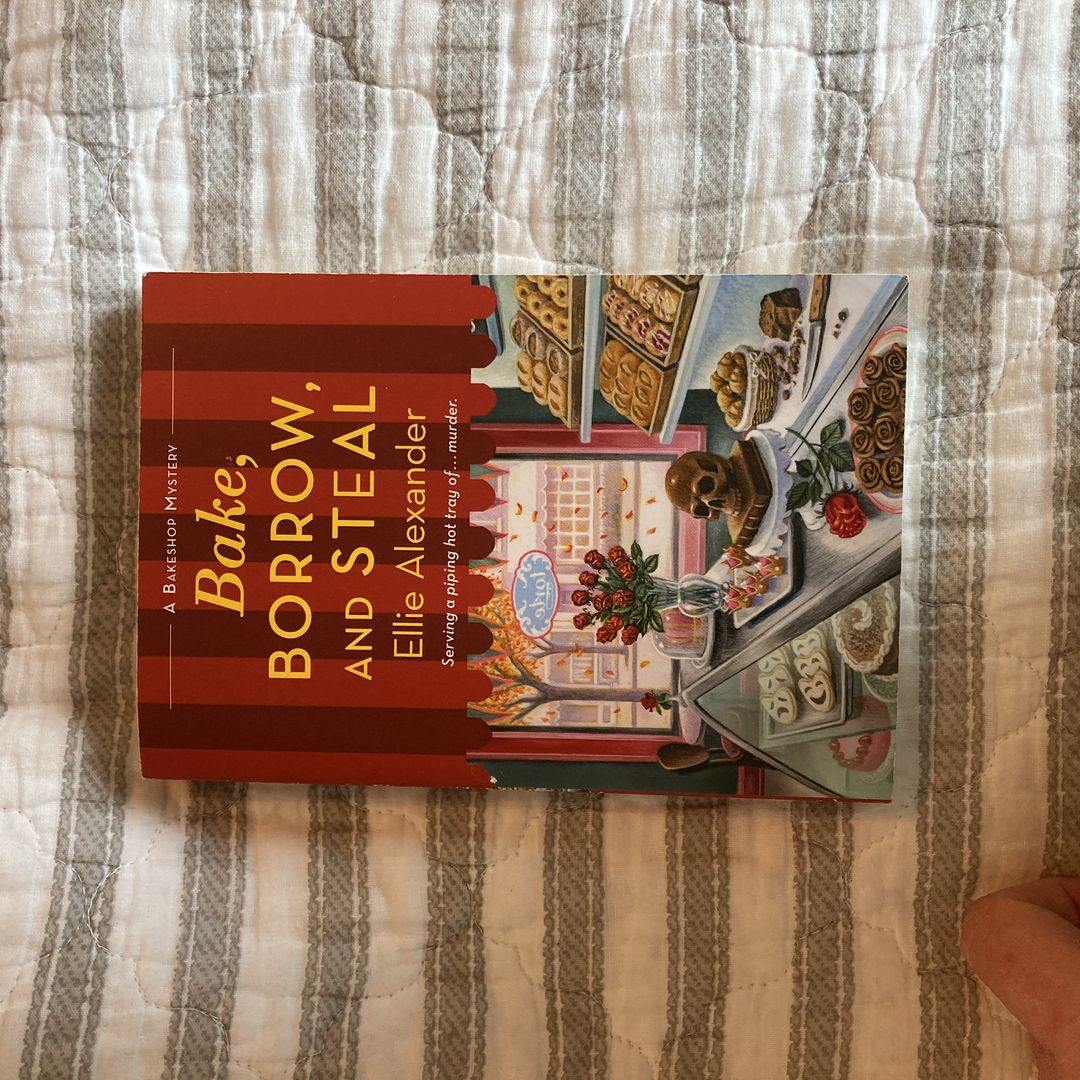 Bake, Borrow, and Steal