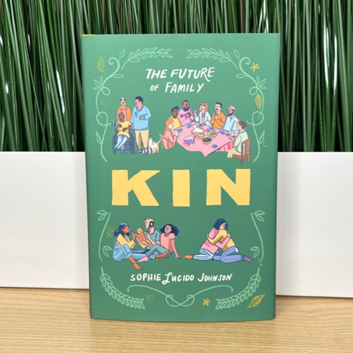 Kin by Sophie Lucido Johnson
