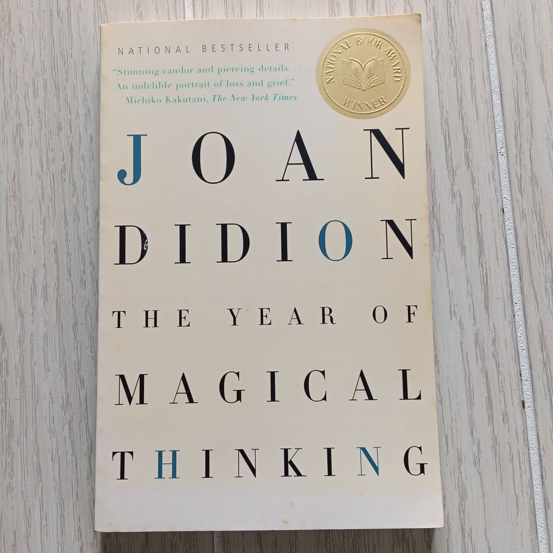 The Year of Magical Thinking