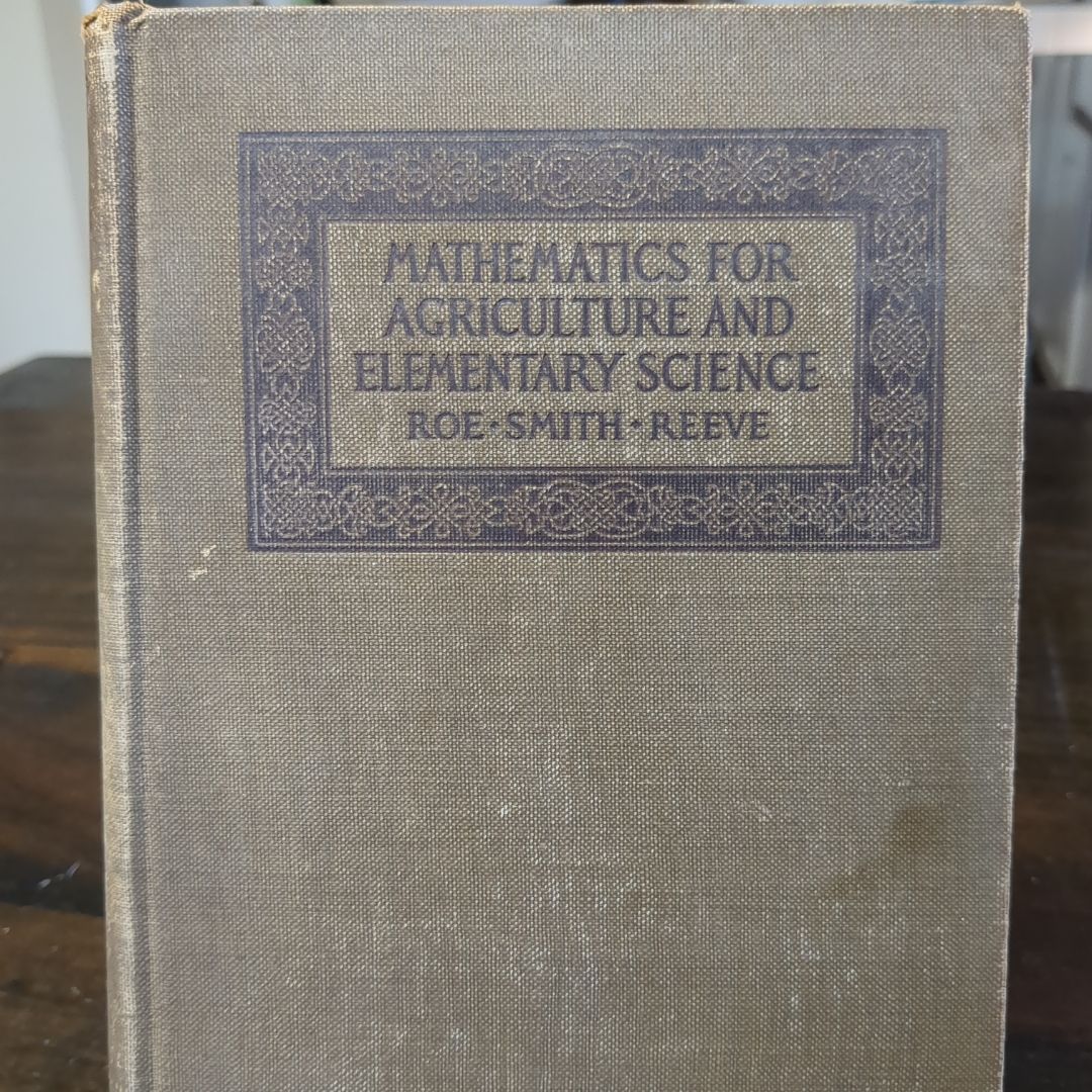 Mathematics For Agriculture and Elementary Science