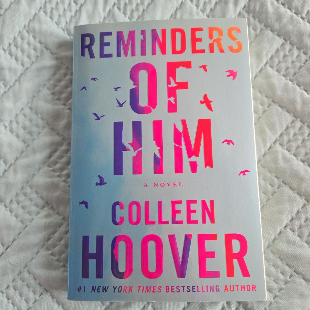 Reminders of Him