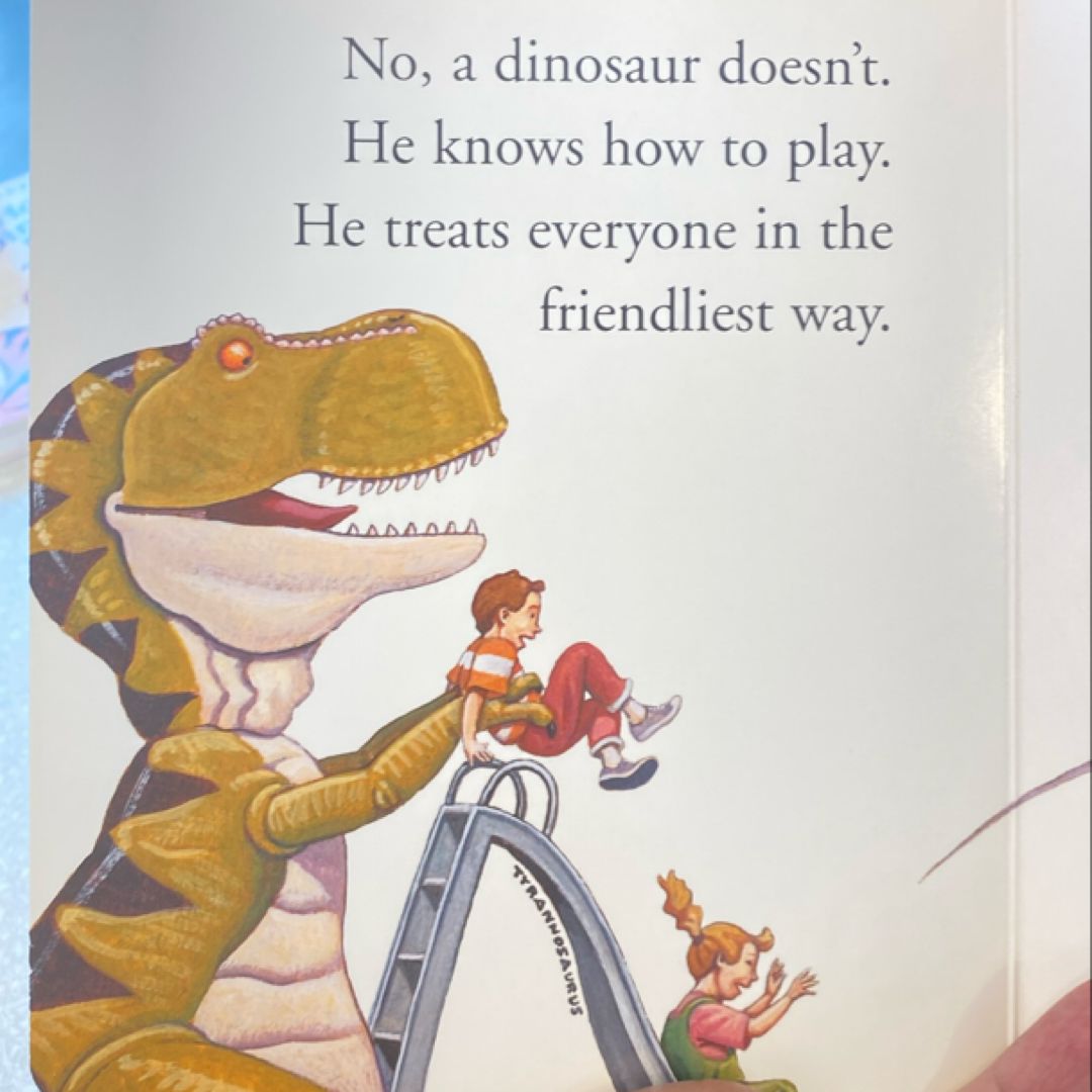 How Do Dinosaurs Play with Their Friends? by Jane Yolen