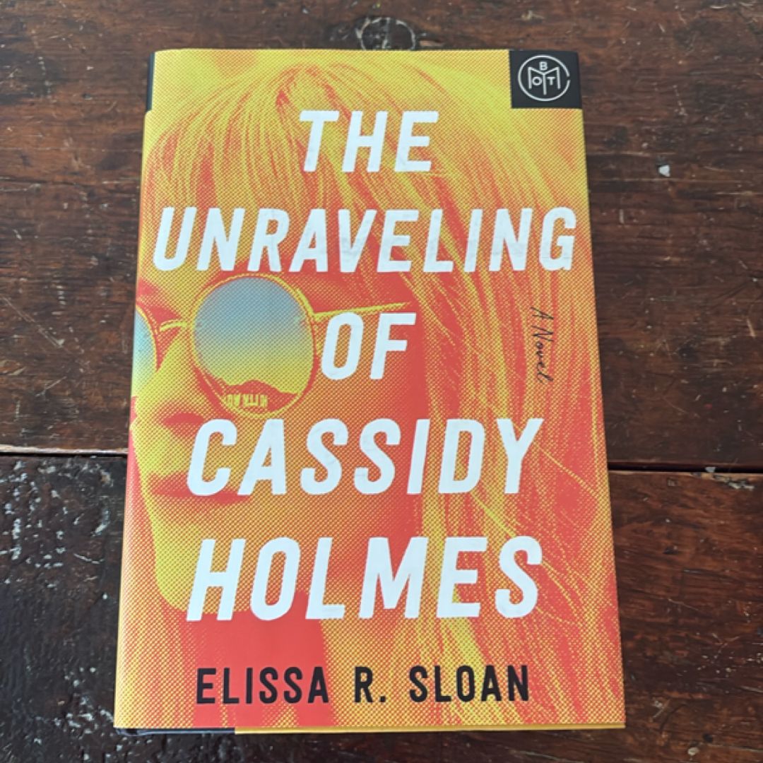 The Unraveling of Cassidy Holmes