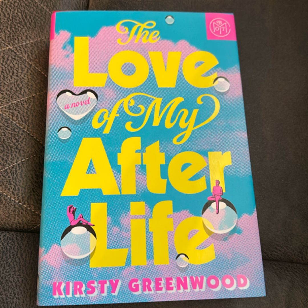 The Love of My Afterlife