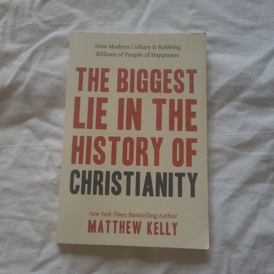 The Biggest Lie in the History of Christianity