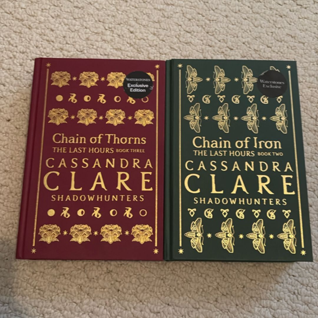 Chain of Thorns and Chain of Iron Waterstine Exclusive 