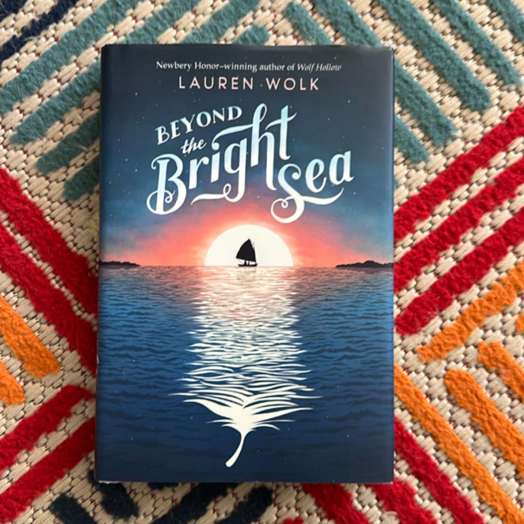 Beyond the Bright Sea