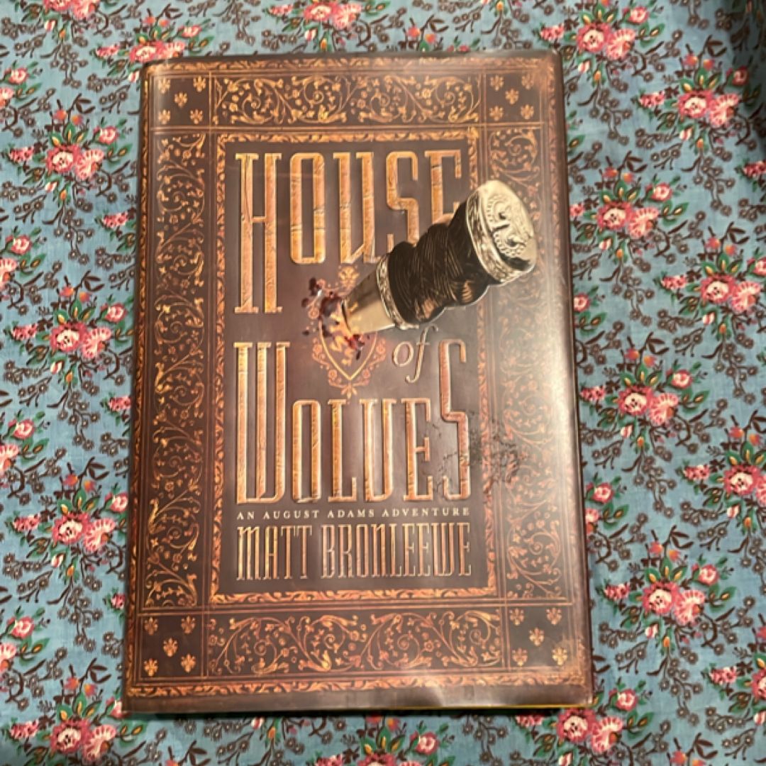 House of Wolves