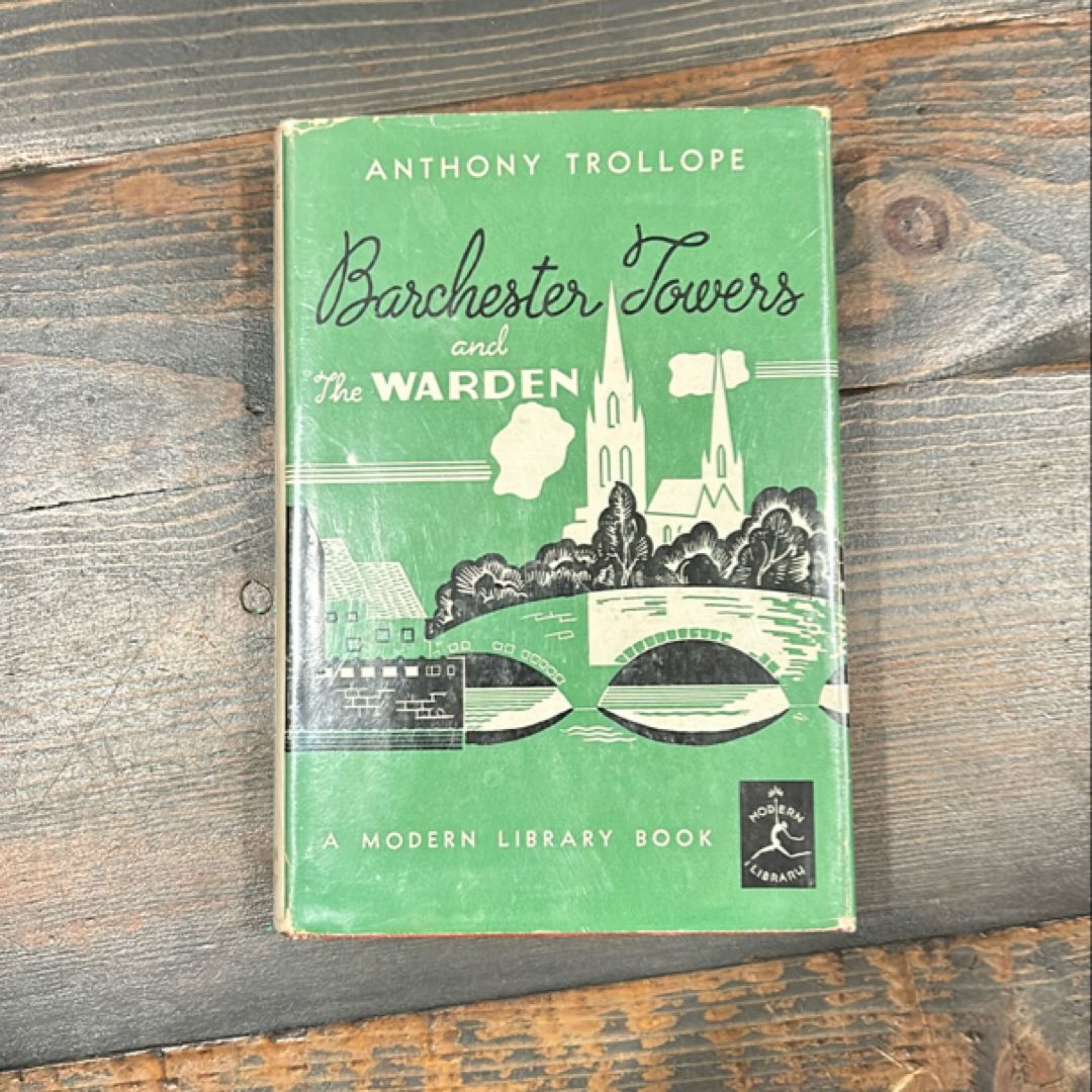 Barchester Towers and The Warden