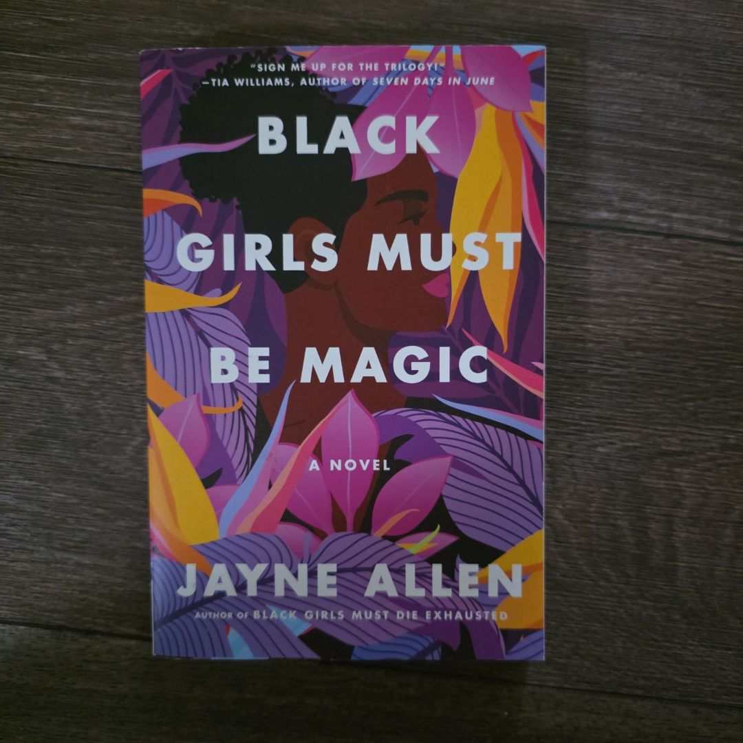 Black Girls Must Be Magic