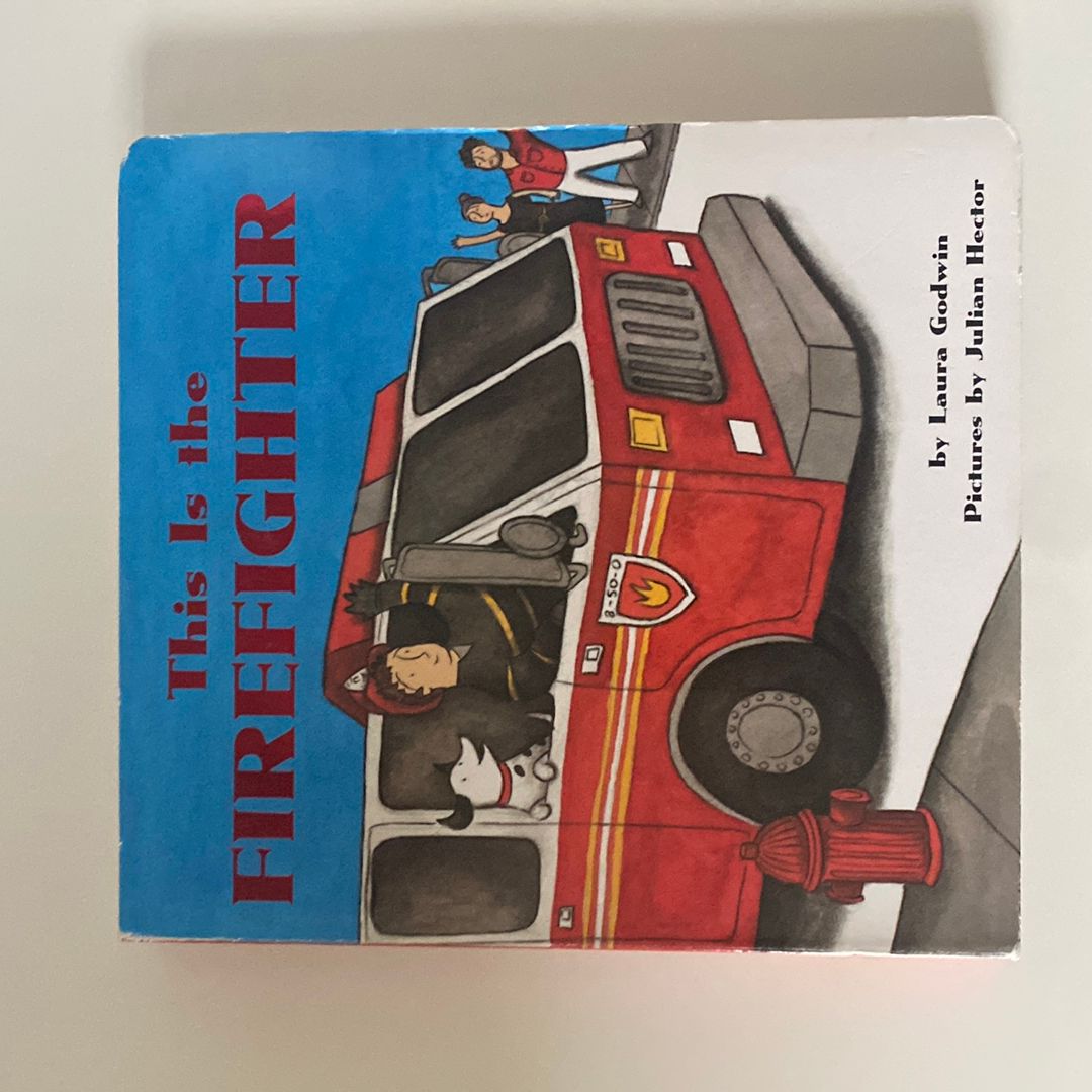 This Is the Firefighter