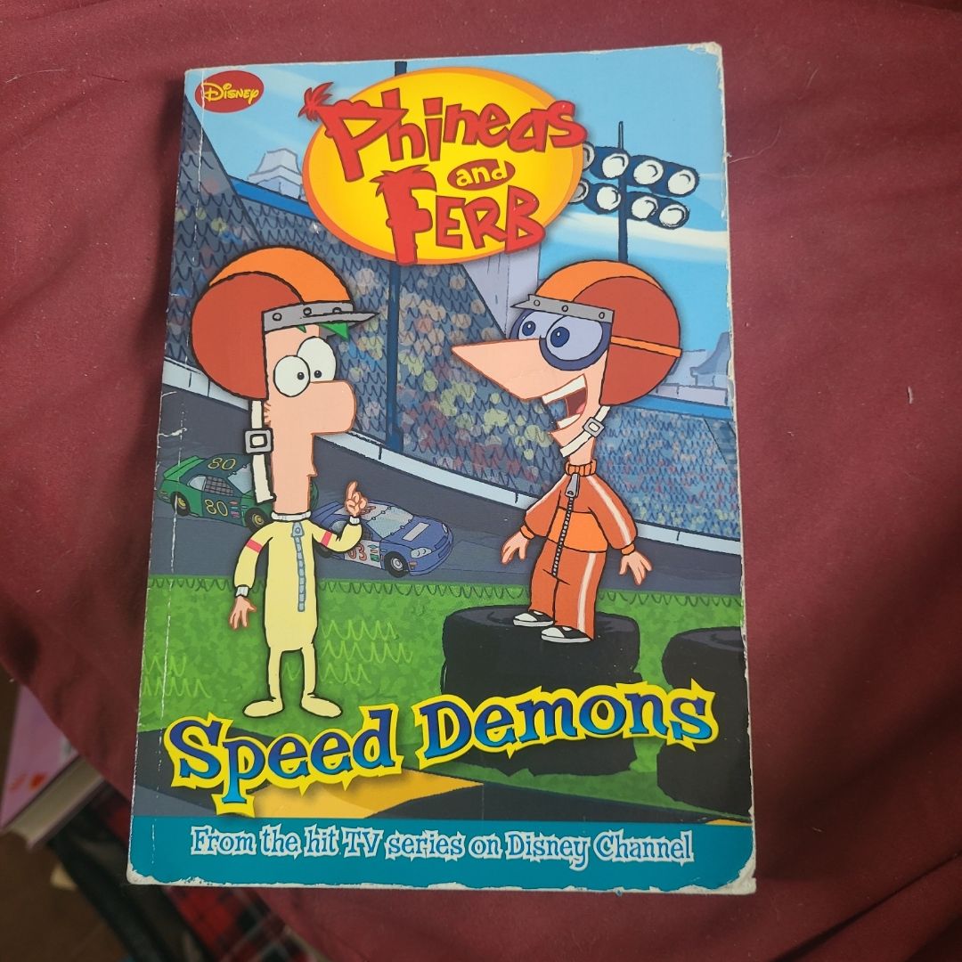 Phineas and Ferb Speed Demons