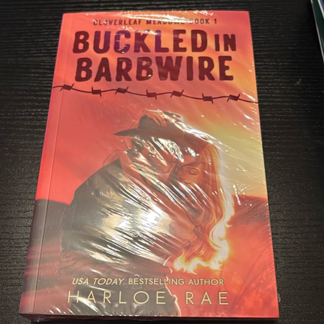 Buckled in Barbwire
