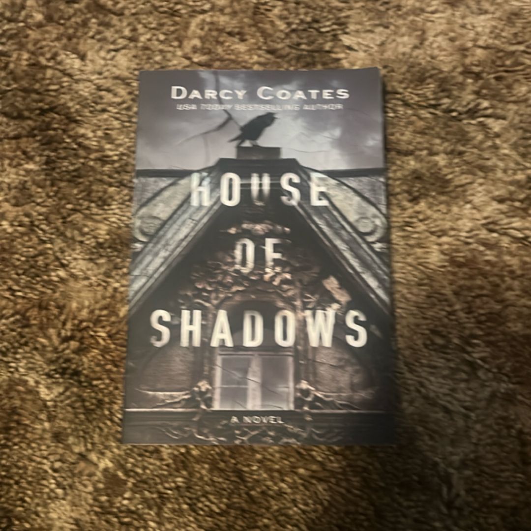 House of Shadows