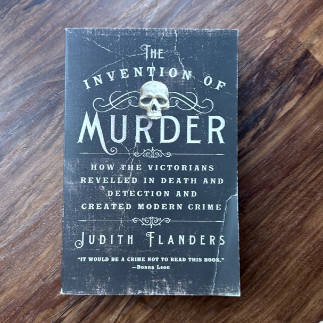 The Invention of Murder