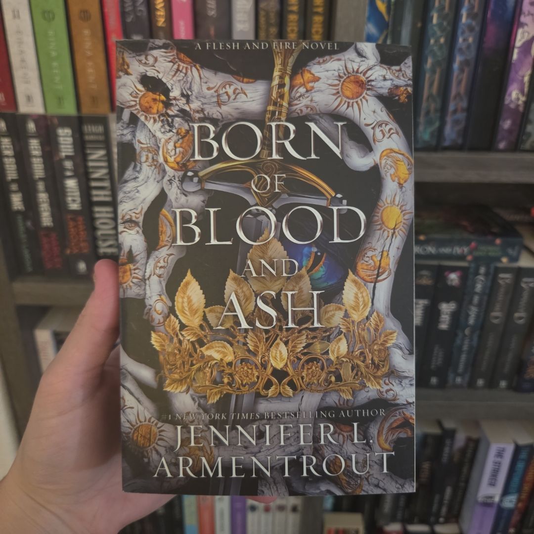 Born of Blood and Ash