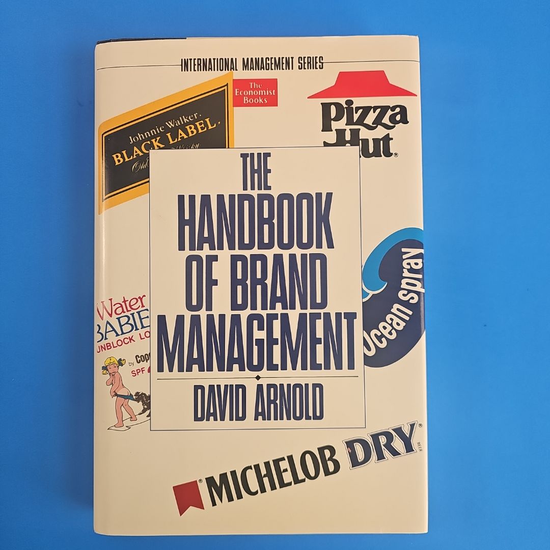 The Handbook of Brand Management