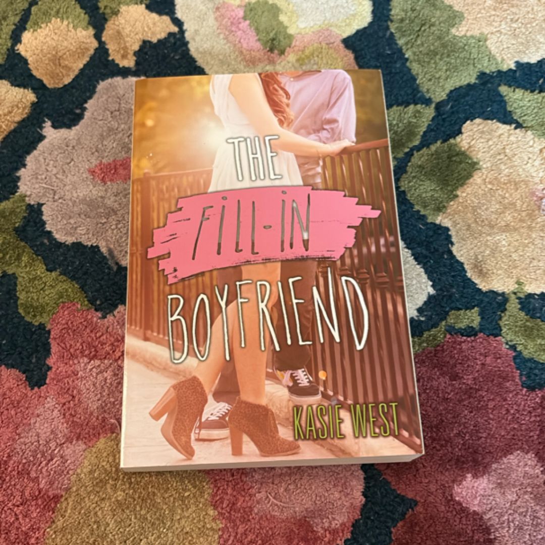 The Fill-In Boyfriend