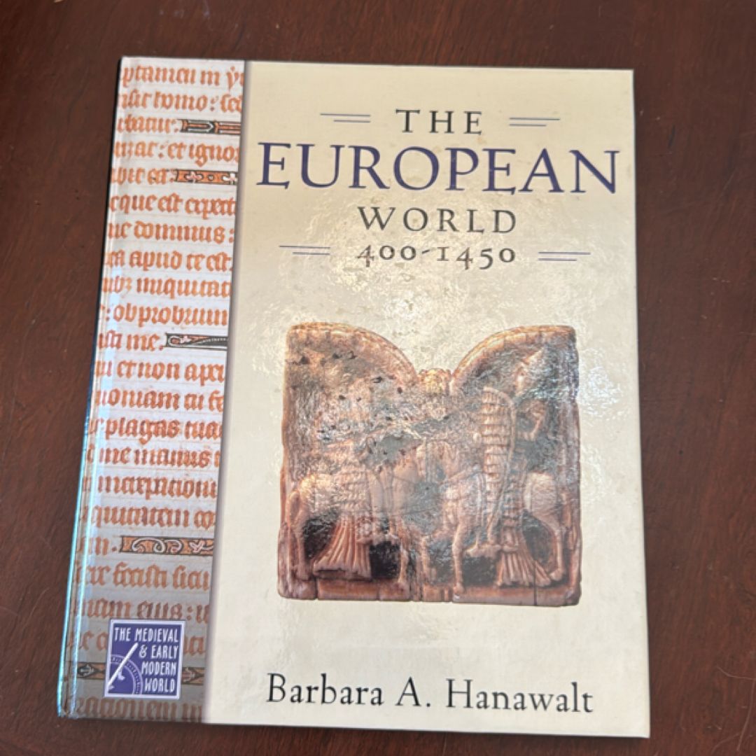 The European World, 400-1450