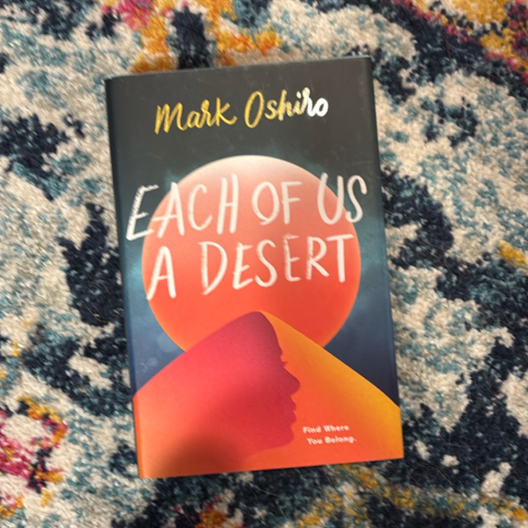 Each of Us a Desert