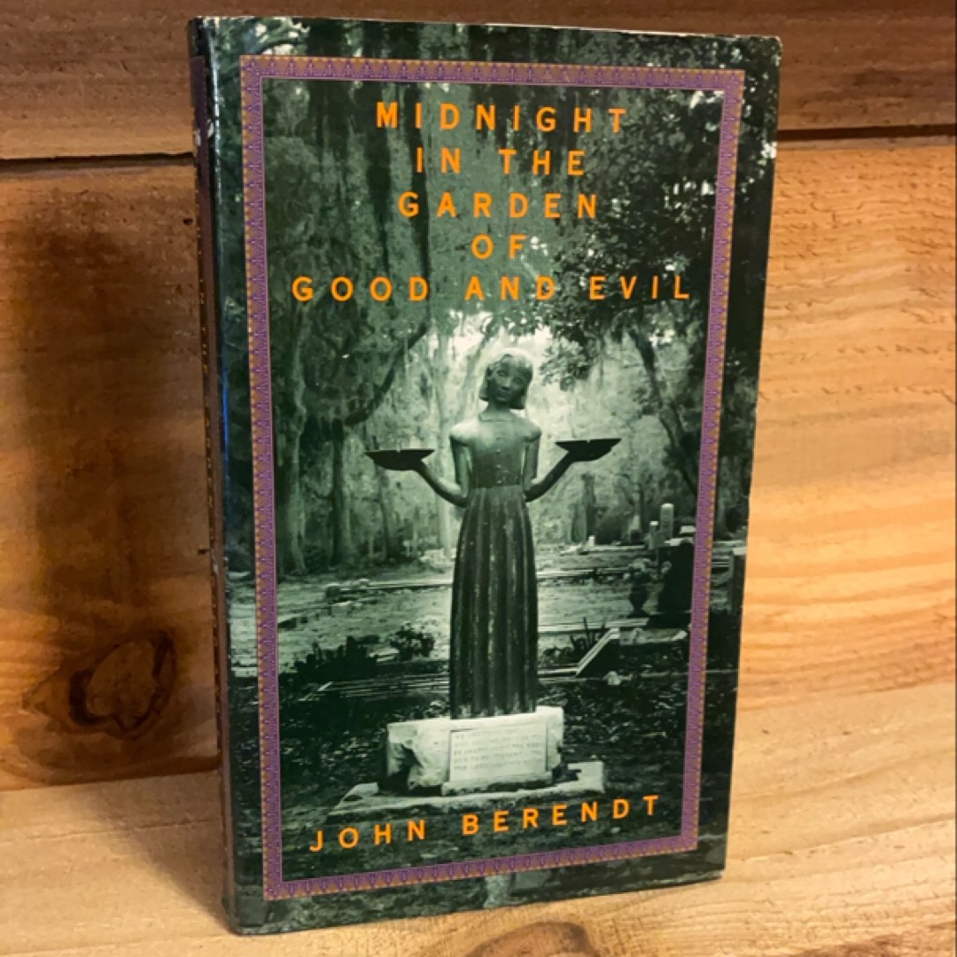 Midnight in the Garden of Good and Evil