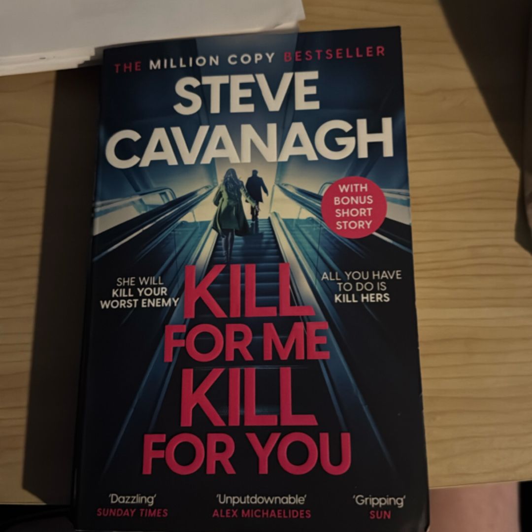 Kill for Me Kill for You