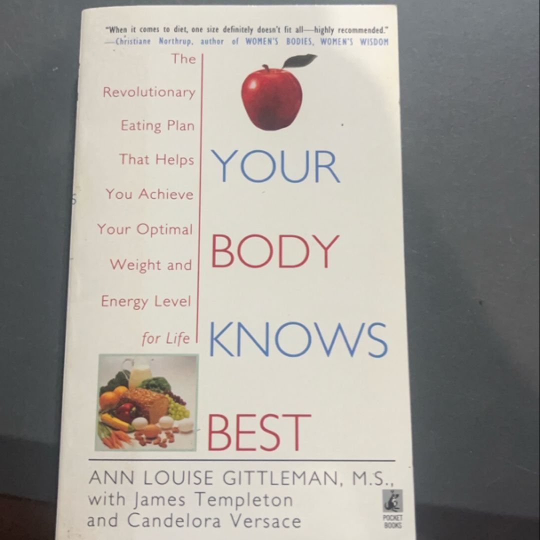Your Body Knows Best