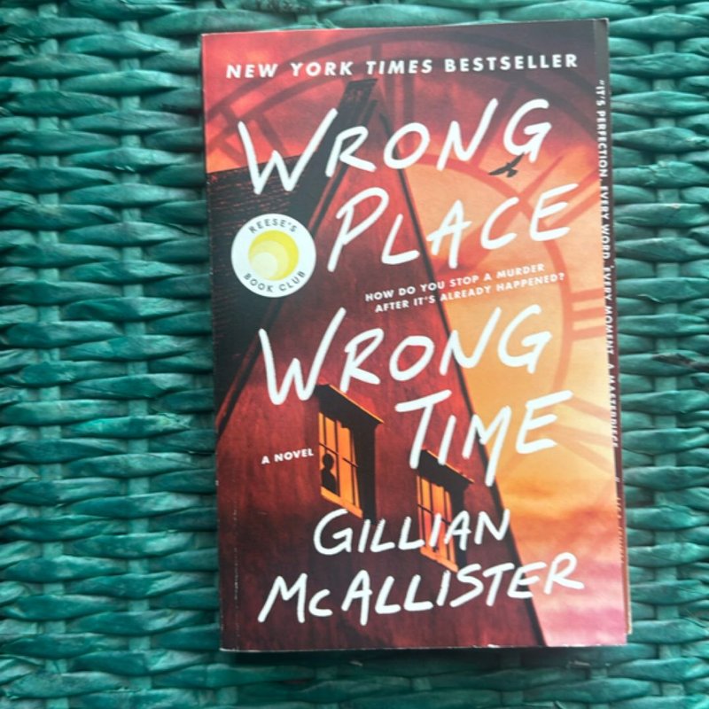 Wrong Place Wrong Time