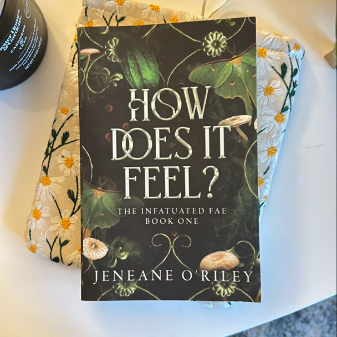 How Does It Feel?
