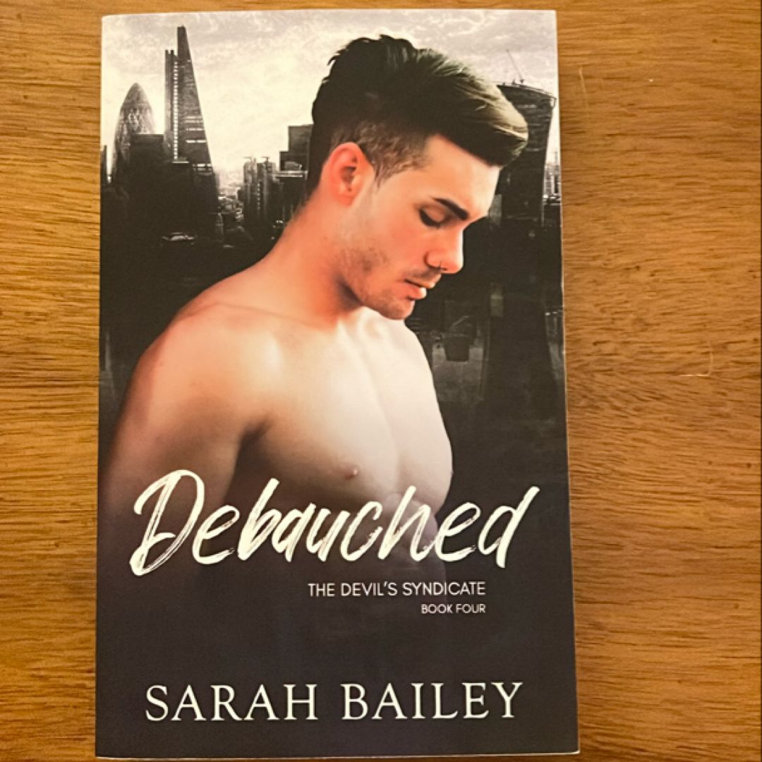 Debauched
