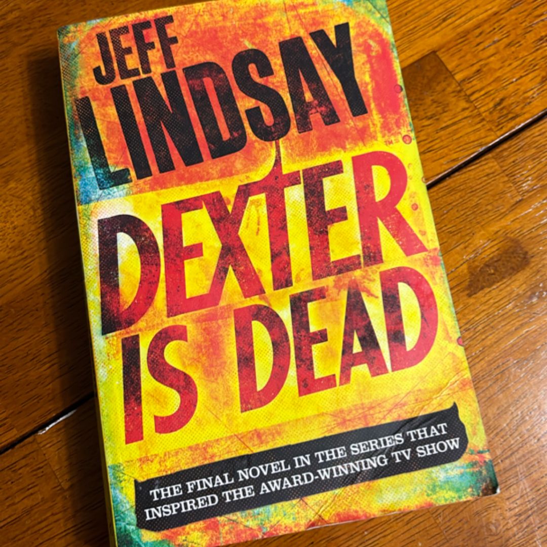 Dexter Is Dead