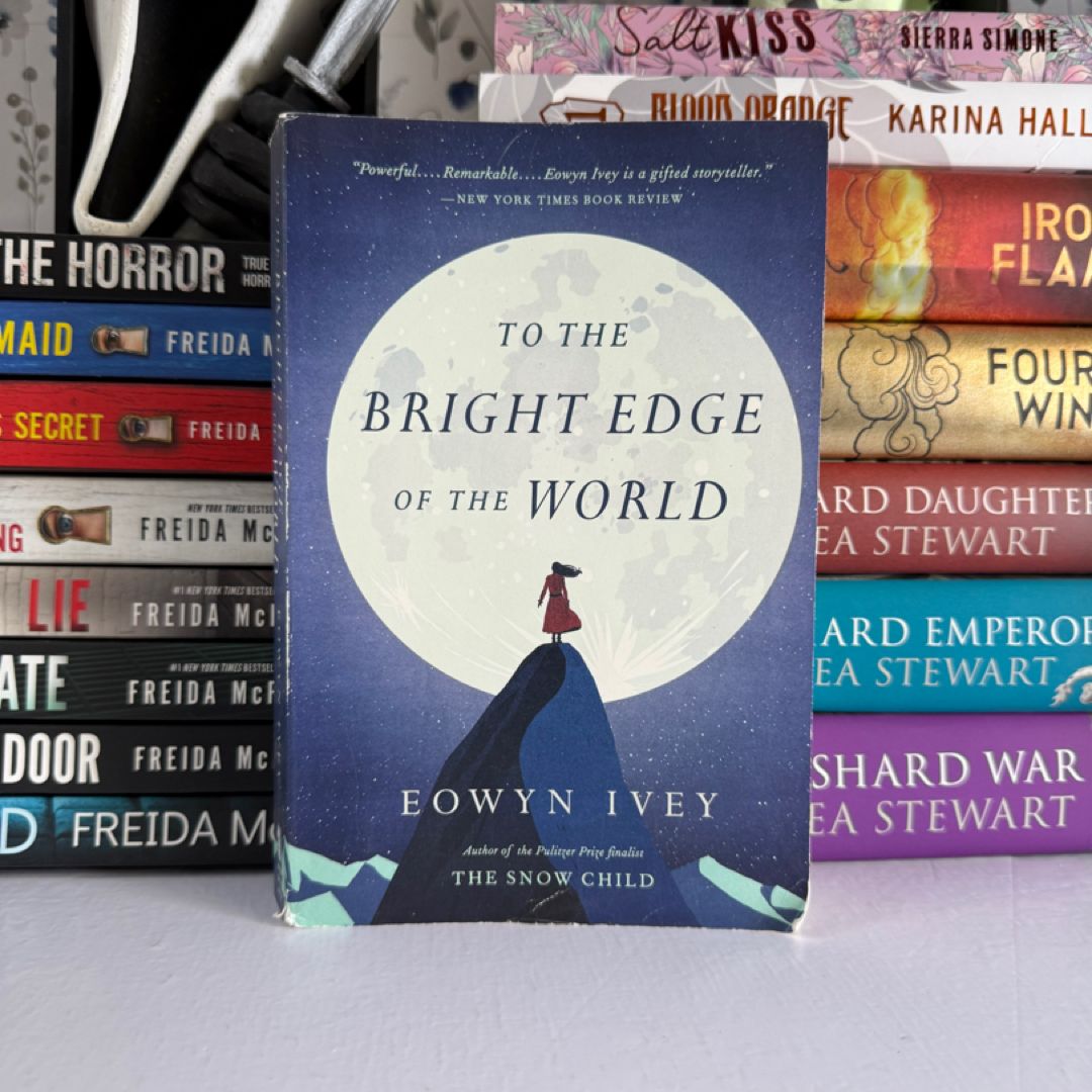 To the Bright Edge of the World