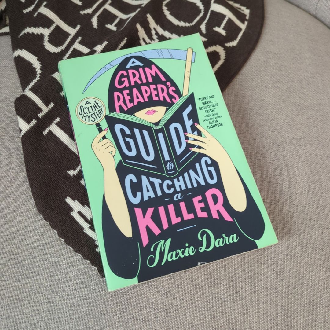 A Grim Reaper's Guide to Catching a Killer