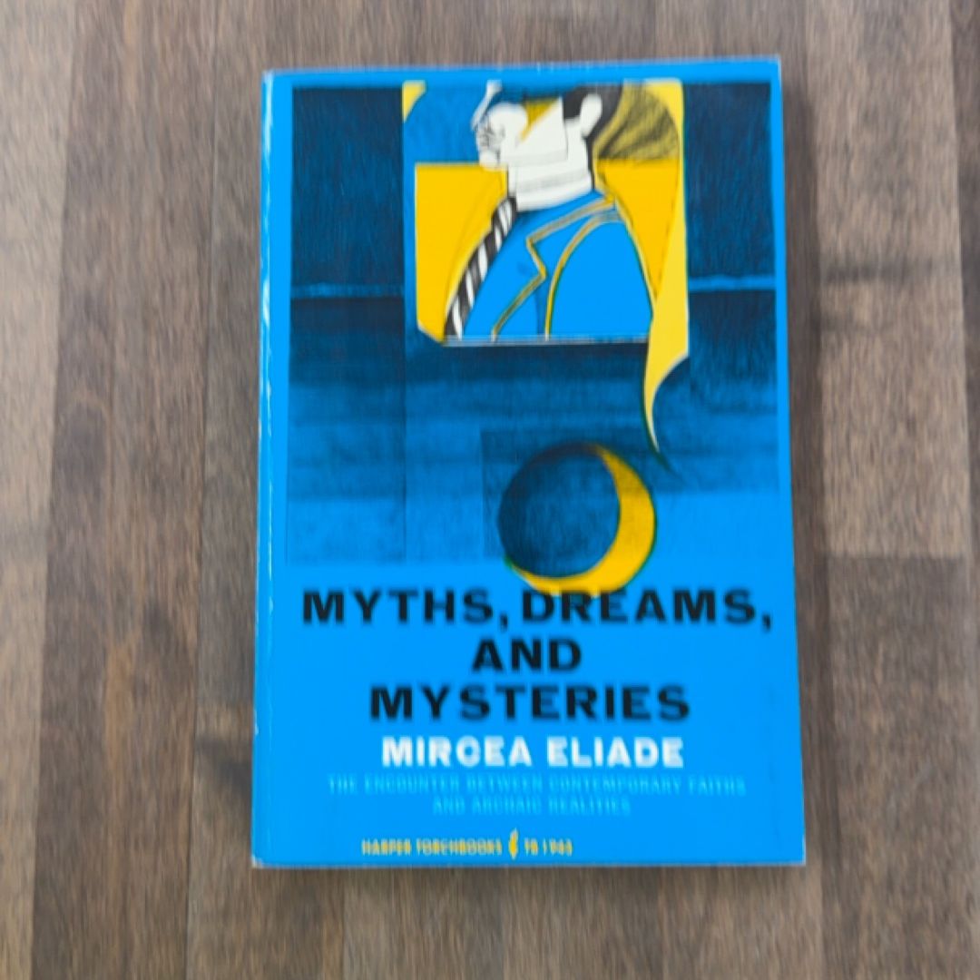 Myths, Dreams and Mysteries