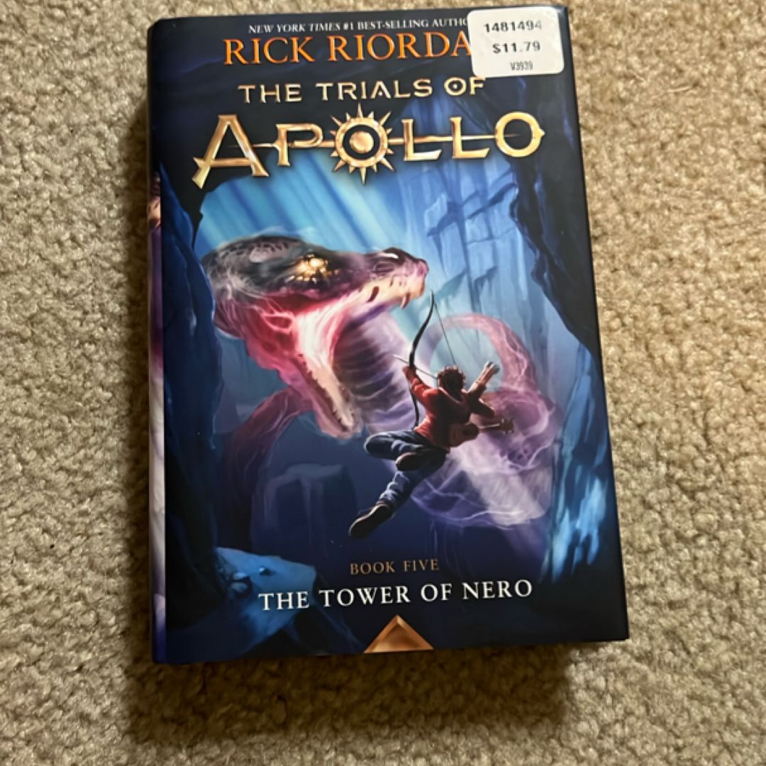 The Tower of Nero (Trials of Apollo, the Book Five)