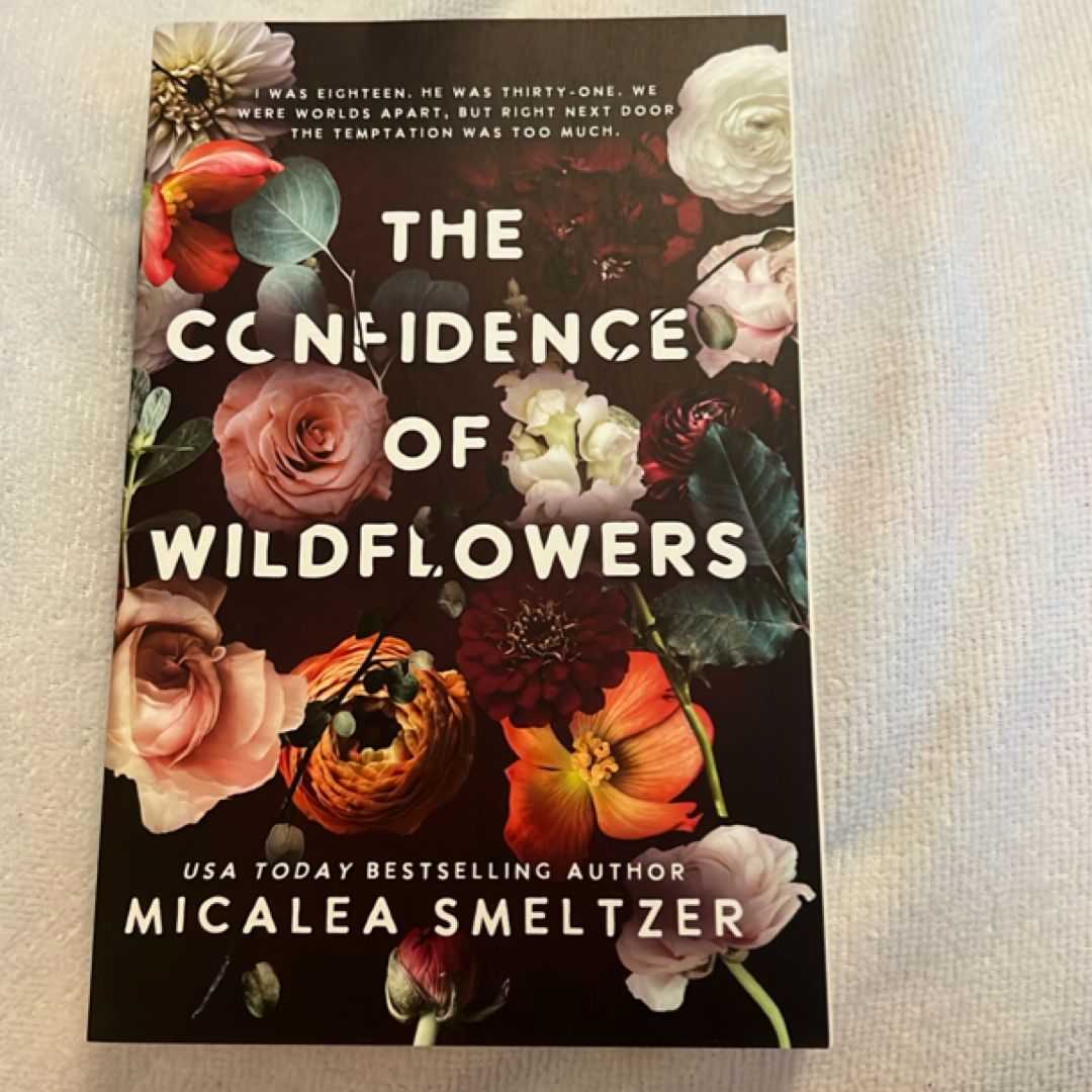 The Confidence of Wildflowers
