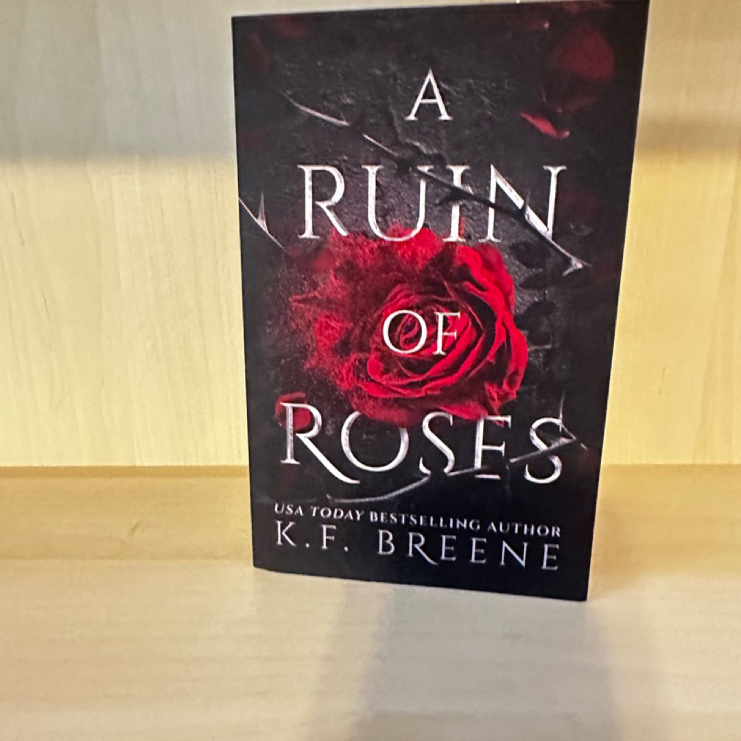 A Ruin of Roses