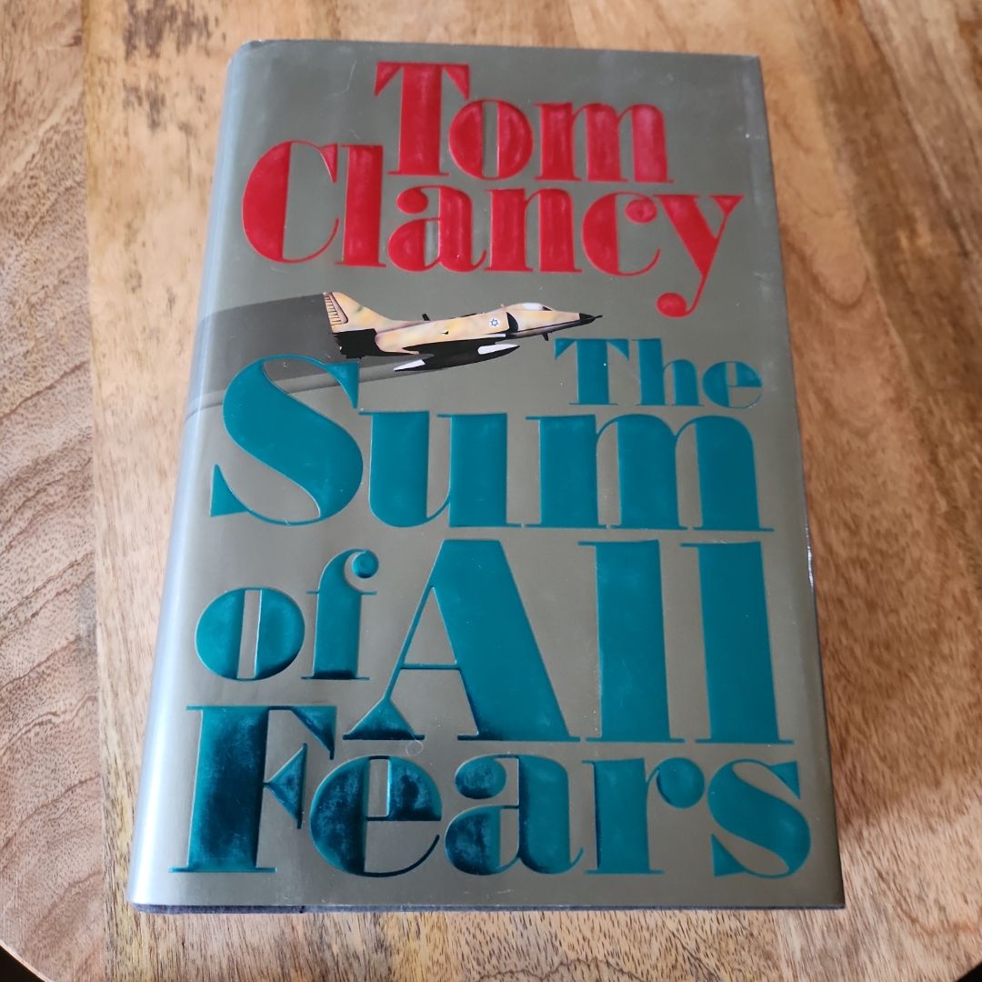 The Sum of All Fears