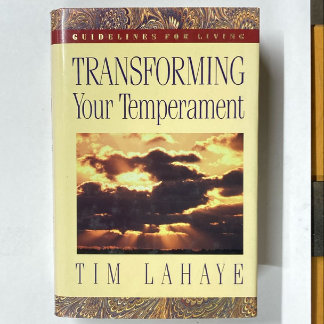 Transforming Your Temperament